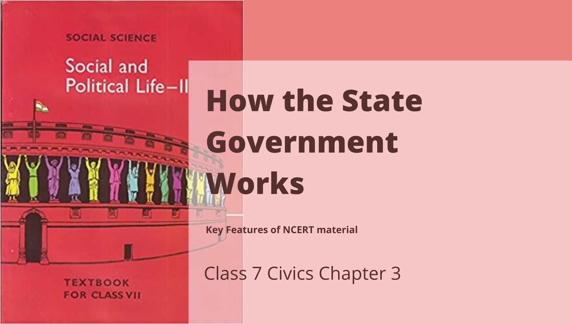 How The State Government Works Class 7 Civics NCERT Chapter 3 Reeii 