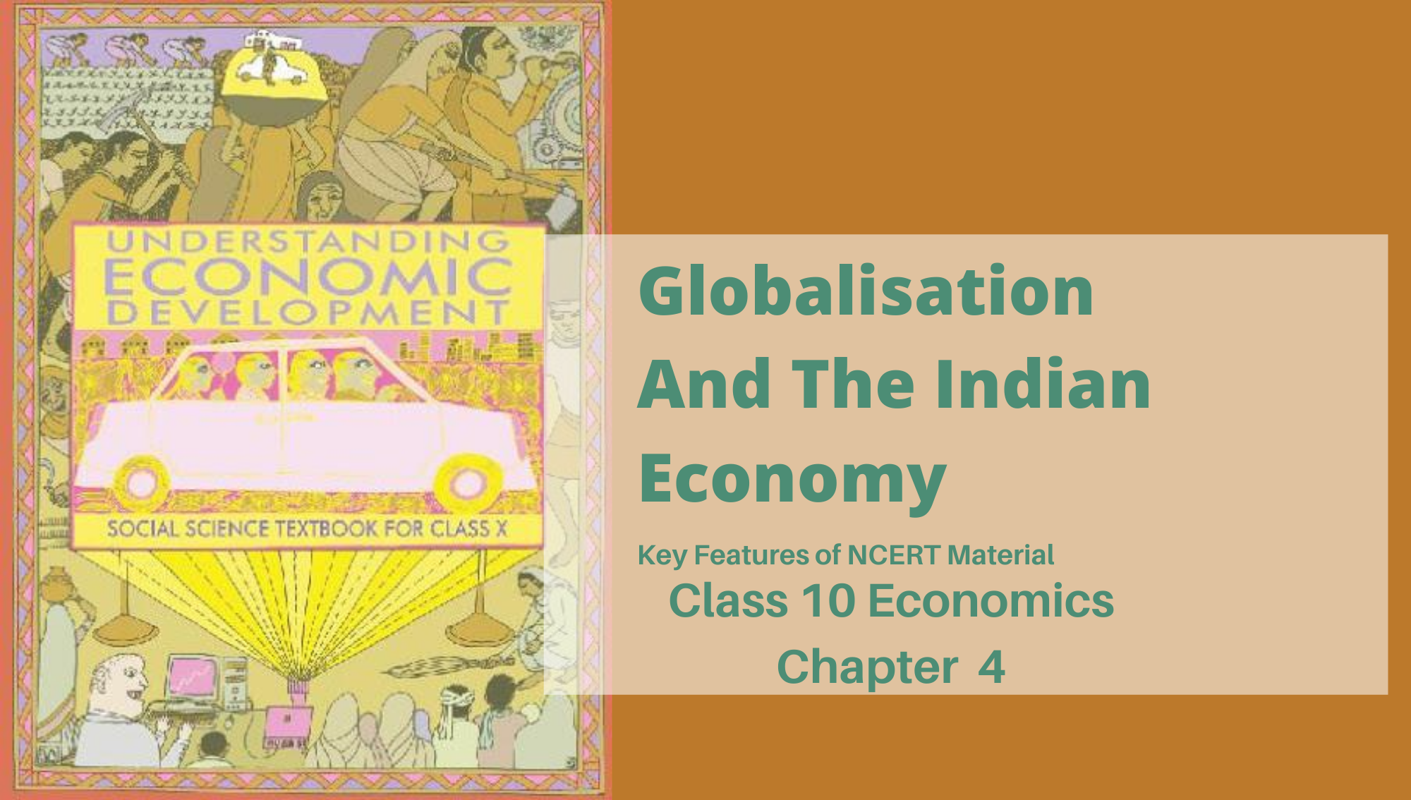 globalisation-and-the-indian-economy-class-10-economics-ncert-chapter